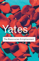 The Rosicrucian Enlightenment-9780415267694