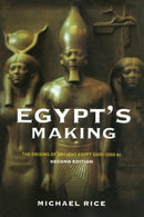 Egypt's Making : The Origins of Ancient Egypt 5000-2000 BC-9780415268752