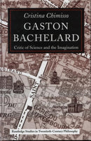 Gaston Bachelard : Critic of Science and the Imagination-9780415269056