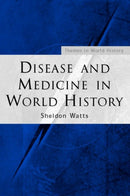 Disease and Medicine in World History-9780415278171