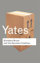 Giordano Bruno and the Hermetic Tradition