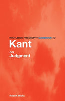 Routledge Philosophy GuideBook to Kant on Judgment-9780415281119