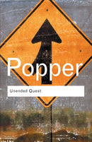 Unended Quest : An Intellectual Autobiography-9780415285902