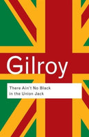 There Ain't No Black in the Union Jack-9780415289818
