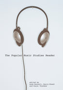 The Popular Music Studies Reader-9780415307109
