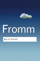 Man for Himself : An Inquiry into the Psychology of Ethics-9780415307710