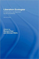 Liberation Ecologies : Environment, Development and Social Movements-9780415312356