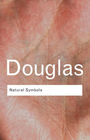 Natural Symbols : Explorations in Cosmology-9780415314541