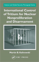 International Control of Tritium for Nuclear Nonproliferation and Disarmament