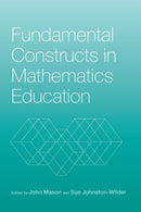 Fundamental Constructs in Mathematics Education-9780415326988
