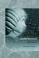 Julia Domna : Syrian Empress-9780415331449