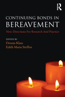 Continuing Bonds in Bereavement : New Directions for Research and Practice-9780415356206