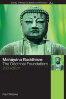 Mahayana Buddhism : The Doctrinal Foundations-9780415356534