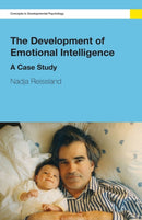 The Development of Emotional Intelligence : A Case Study-9780415359528