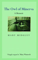 Owl of Minerva : A Memoir-9780415371391