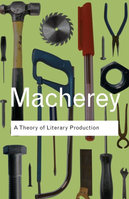 A Theory of Literary Production-9780415378499
