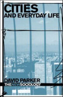 Cities and Everyday Life-9780415382731