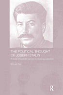 The Political Thought of Joseph Stalin : A Study in Twentieth Century Revolutionary Patriotism-9780415406260