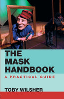 The Mask Handbook : A Practical Guide-9780415414371