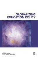 Globalizing Education Policy-9780415416276