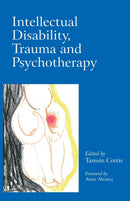Intellectual Disability, Trauma and Psychotherapy-9780415421676