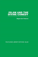 Islam and the Divine Comedy-9780415439190