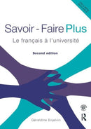 Savoir Faire Plus : Le Francais a l'Universite-9780415444750