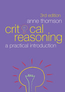 Critical Reasoning : A Practical Introduction-9780415445870