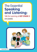 The Essential Speaking and Listening : Talk for Learning at Key Stage 2-9780415449625