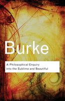 A Philosophical Enquiry Into the Sublime and Beautiful-9780415453264