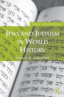 Jews and Judaism in World History-9780415462051