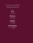 Today and Tomorrow Volume 9 Science and Medicine