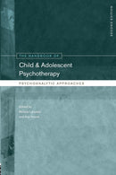 The Handbook of Child and Adolescent Psychotherapy : Psychoanalytic Approaches-9780415463690
