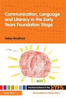 Communication, Language and Literacy in the Early Years Foundation Stage-9780415474276