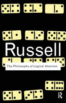 The Philosophy of Logical Atomism-9780415474610