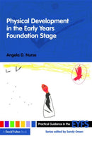 Physical Development in the Early Years Foundation Stage-9780415479059