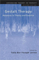 Gestalt Therapy : Advances in Theory and Practice-9780415489171