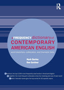 A Frequency Dictionary of Contemporary American English : Word Sketches, Collocates and Thematic Lists-9780415490634