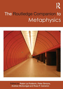 The Routledge Companion to Metaphysics-9780415493963
