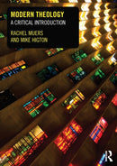 Modern Theology : A Critical Introduction-9780415495851
