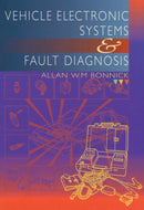 Vehicle Electronic Systems and Fault Diagnosis-9780415503013