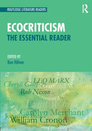 Ecocriticism : The Essential Reader-9780415508605