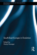 South-East Europe in Evolution-9780415524254