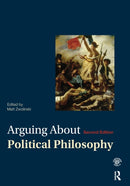 Arguing About Political Philosophy-9780415535823