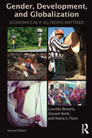 Gender, Development and Globalization : Economics as if All People Mattered-9780415537490