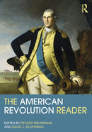 The American Revolution Reader-9780415537575