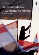 Issues and Methods in Comparative Politics : An Introduction-9780415538305