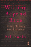 Writing Beyond Race : Living Theory and Practice-9780415539159