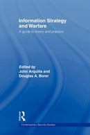 Information Strategy and Warfare : A Guide to Theory and Practice-9780415545143