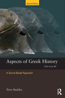 Aspects of Greek History 750-323BC : A Source-Based Approach-9780415549776